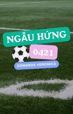 |0421| Ngẫu Hứng