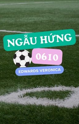 |0610| Ngẫu Hứng