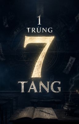 1 TRÙNG 7 TANG
