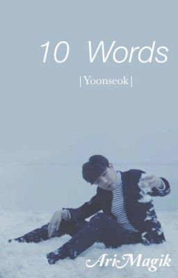 10 Words |Yoonseok|