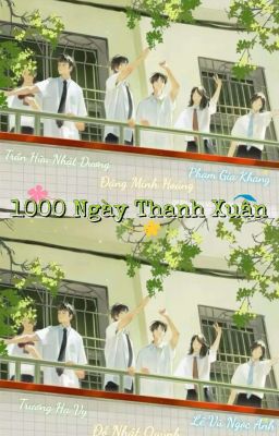 1000 Ngày Thanh Xuân 