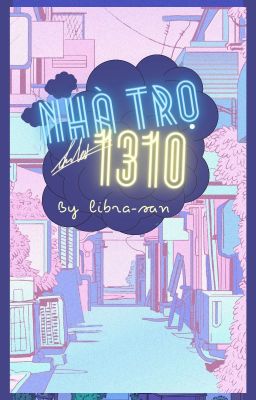 [12 chòm sao] Nhà trọ 1310