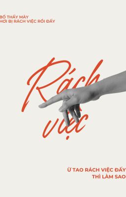 [12cs;bl] rách việc