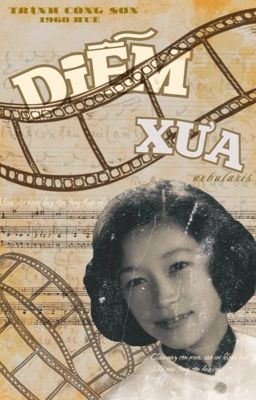 12cs; Diễm xưa