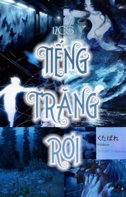 12cs | tiếng trăng rơi