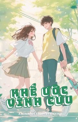 <12cs/txvt> KHẾ ƯỚC VĨNH CỬU