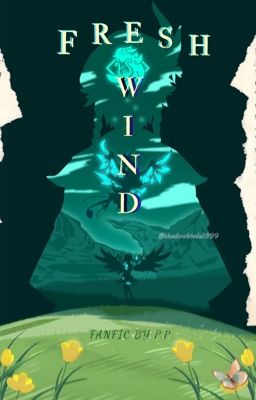 [16+]FRESH WIND ♢ Venti x Reader [Fanfic by PP]