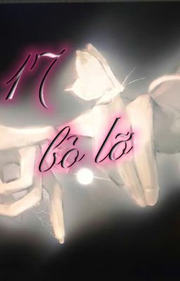 17 Bỏ Lỡ