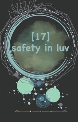 [17] safety in luv