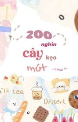 200 nghìn cây kẹo mút