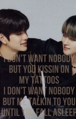 [2MIN] Kissin' on my tattoos