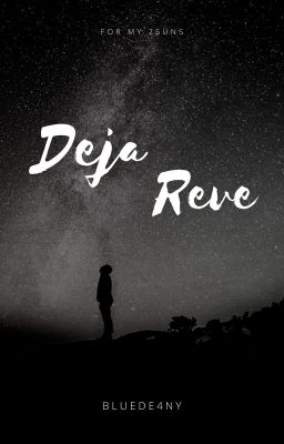 2suns | Deja Reve