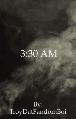 3:30 AM