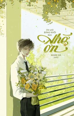 3. [ĐAM MỸ/HOÀN THÀNH] - NHỜ ƠN - Băng Khối Nhi