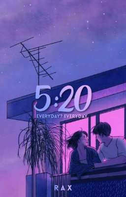 5:20 (COMPLETED) 