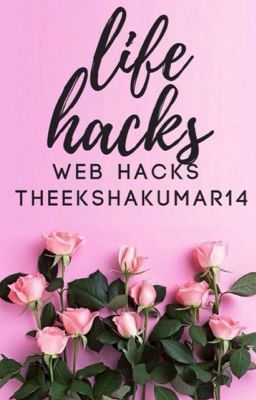57 LIFE HACKS (web hacks)
