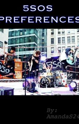 5SOS PREFERENCES