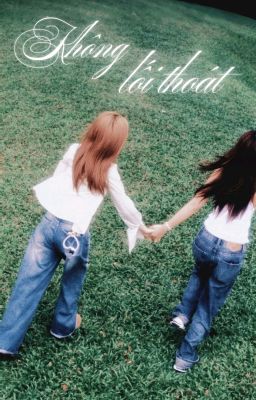 [9779] shortfic - không lối thoát