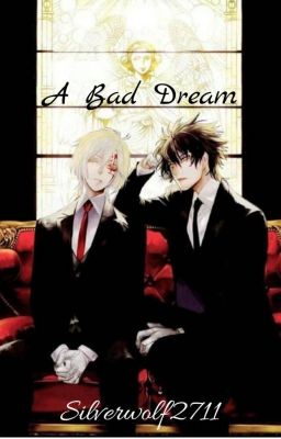 A Bad Dream