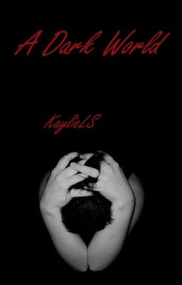 A Dark World