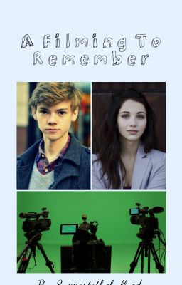 A Filming to Remember