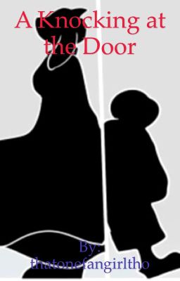 A Knocking at the Door