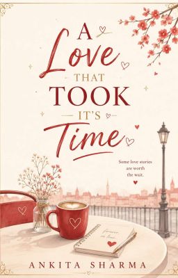 A Love That Took Its Time