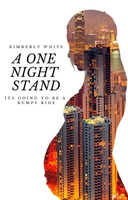 A One Night Stand