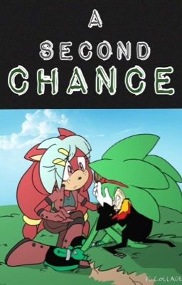 A Second Chance (Scourge/Sonic Fanfic)
