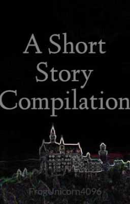 A Short Story Compilation