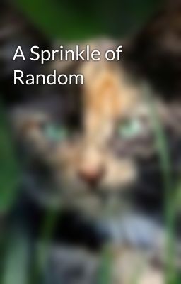 A Sprinkle of Random