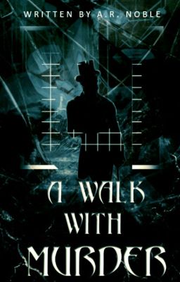 A Walk With Murder 