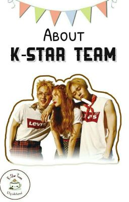 About K-Star Team