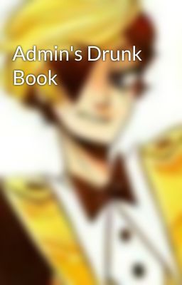 Admin's Drunk Book