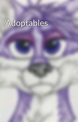 Adoptables