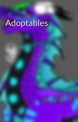 Adoptables