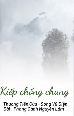 [AkNine] Kiếp chồng chung