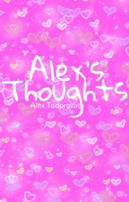 Alex's Thoughts 