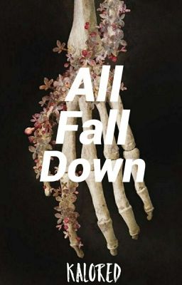 All Fall Down
