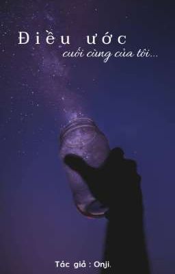 [AllIsagi] Điều ước cuối cùng của tôi...