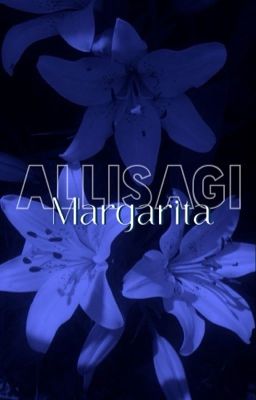 | allisagi |  margarita