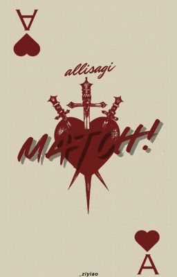 [Allisagi] - MATCH!