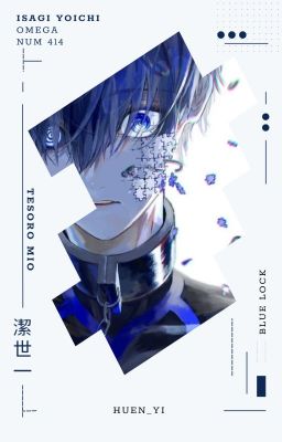 [AllIsagi] Tesoro Mio