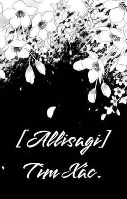 [Allisagi] Tìm Xác