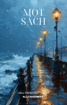 [ALLTAKE] MỌT SÁCH