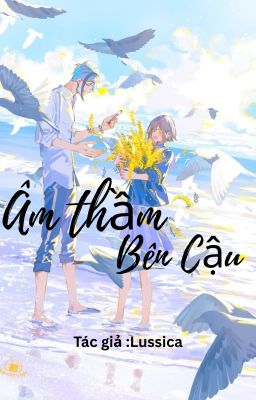 Âm Thầm Bên cậu