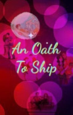An Oath to Ship