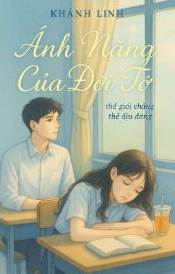 Ánh Nắng Của Đời Tớ