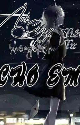 Ánh Sáng Không Dành Cho Em