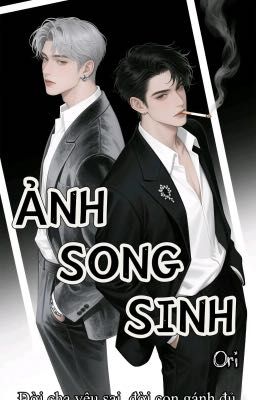 ẢNH SONG SINH